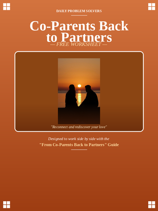 Co-Parents Back to Partners — Free Worksheet